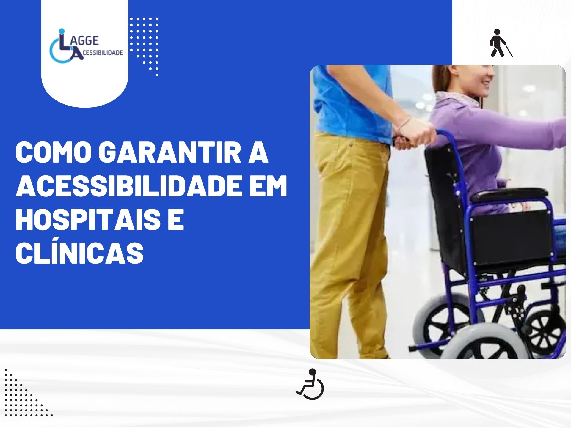 Profissional empurrando cadeira de rodas em clínica com acessibilidade.