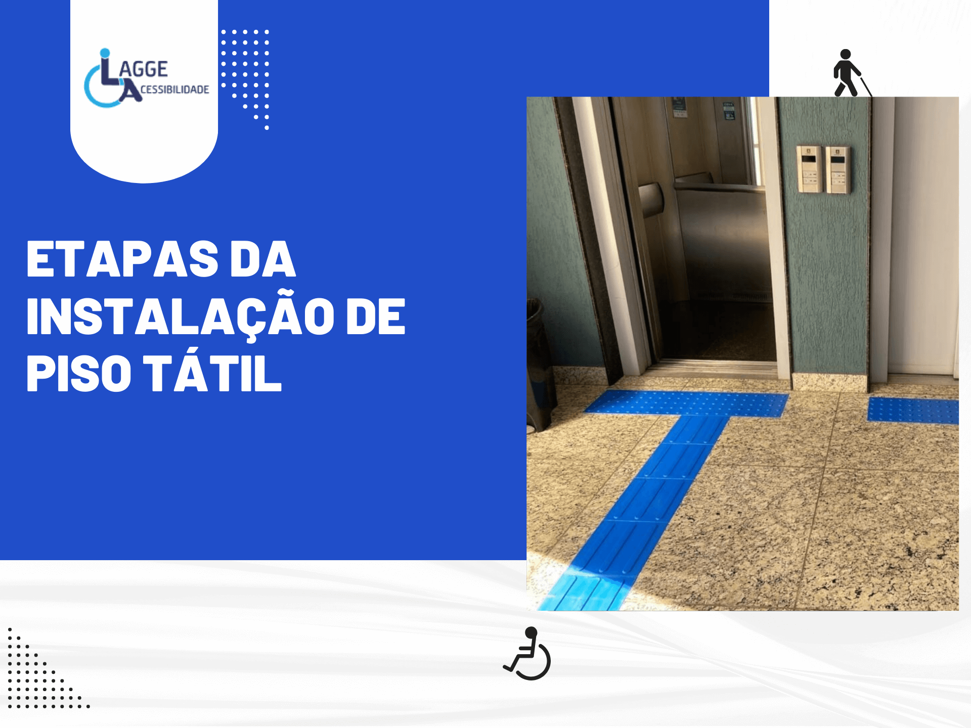 Instalação de Piso Tátil com destaque para as etapas do processo, aplicada em área interna próxima a elevadores, garantindo acessibilidade, orientação e segurança conforme normas técnicas.