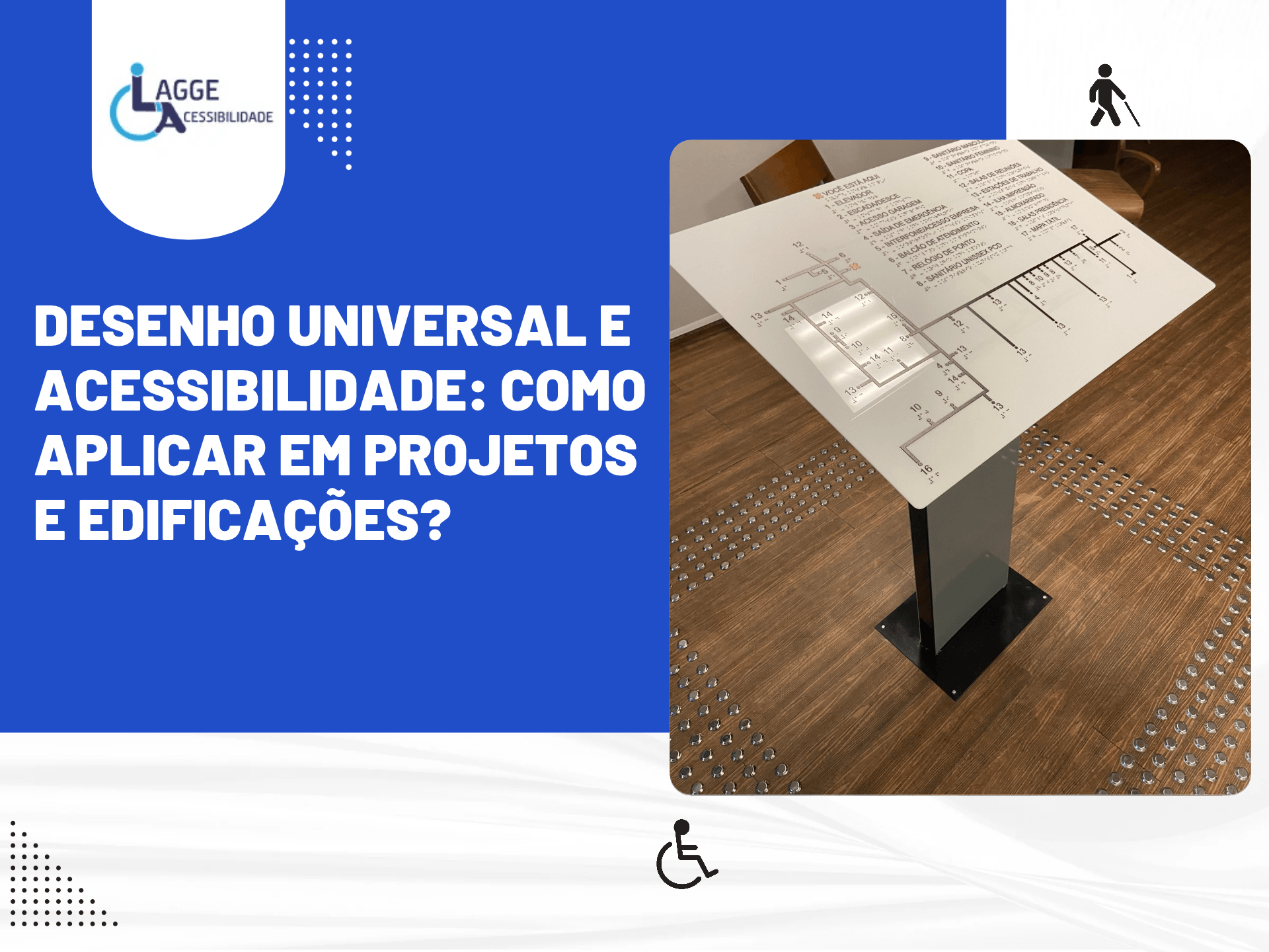 Capa do artigo sobre desenho universal e acessibilidade, com mapa tátil de orientação, piso tátil e símbolos de inclusão.